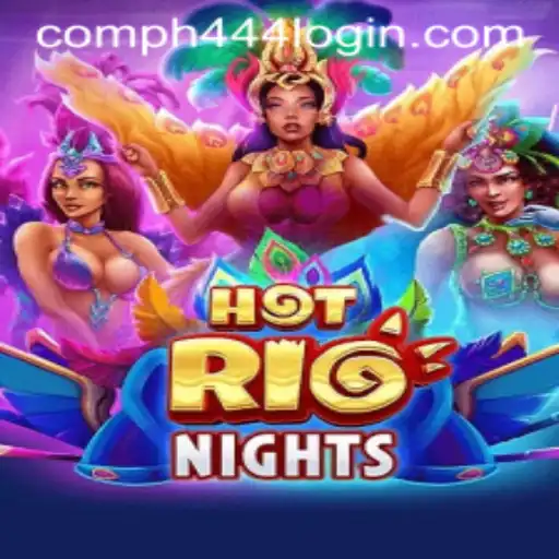 HotRioNights: Experience the Thrill of Brazilian Carnivals with PH444 com Login